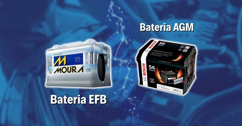 Bateria EFB e AGM: conheça a diferença entre ambos os modelos!
